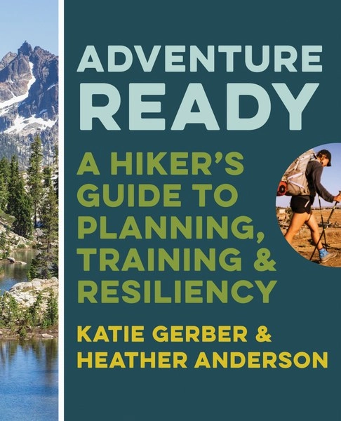 Provides plenty of 100% Genuine Mountaineers Books Adventure Ready A Hiker's Guide to Planning Training and Resiliency Cheap Sale best sell, buy our cheaper Items at clearance now.
