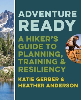 Provides plenty of 100% Genuine Mountaineers Books Adventure Ready A Hiker's Guide to Planning Training and Resiliency Cheap Sale best sell, buy our cheaper Items at clearance now.