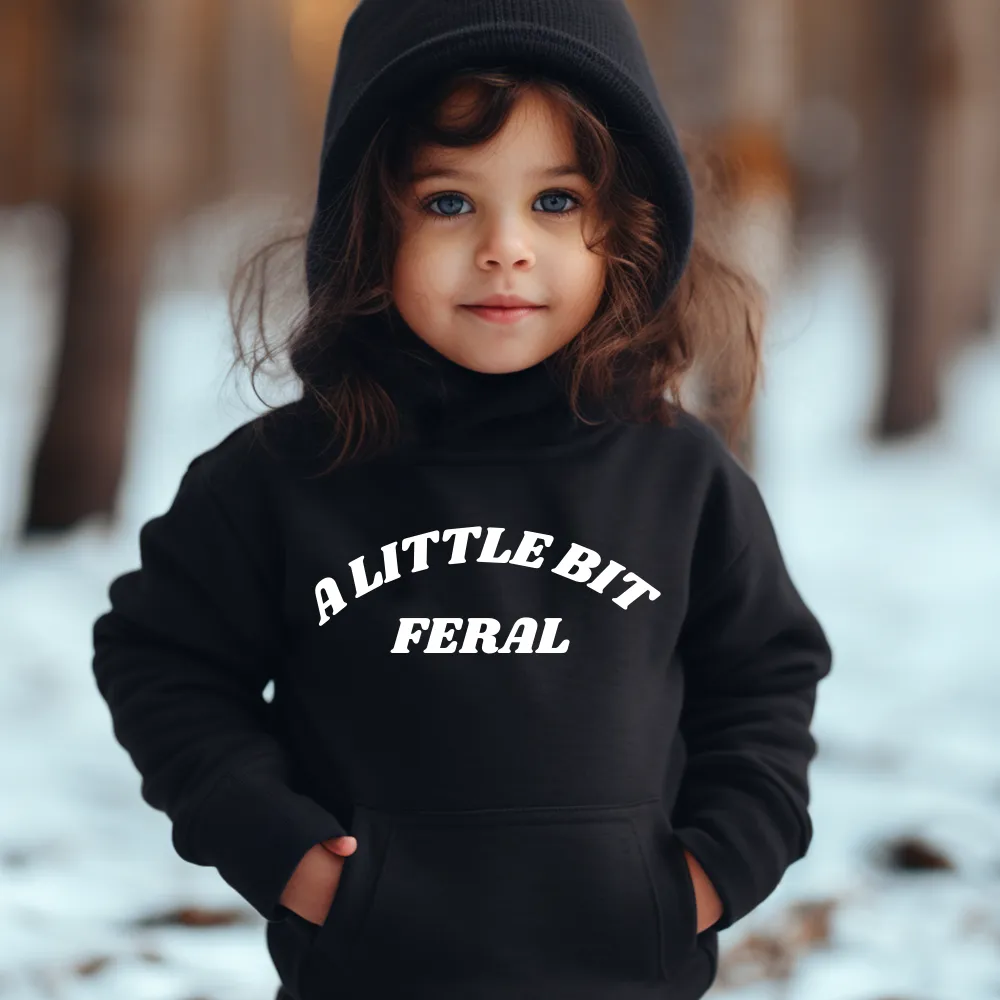 A Little Bit Feral Hoodie boys fashion clearance