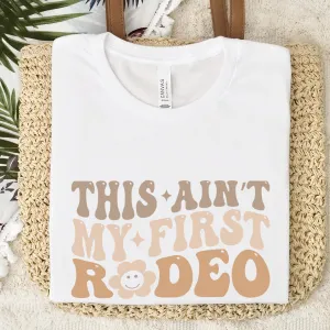 Ain't My First Rodeo Country T-Shirt pregnancy jeans best price