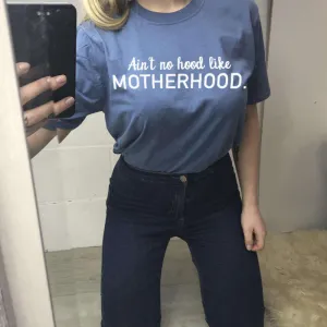 Ain't No Hood Like Motherhood Tee (MRK X) mum blouses clearance