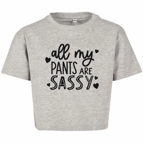 All My Pants Are Sassy Kids Cropped T-Shirt girls jeans best deals