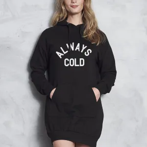 Always Cold Hoodie Dress mum jeans promo