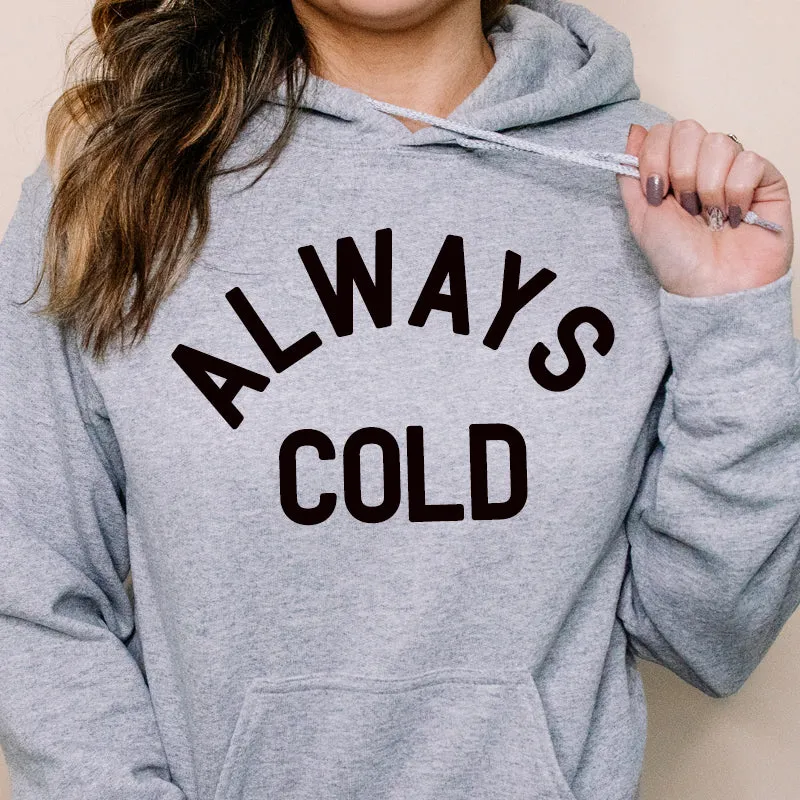 Always Cold Hoodie postpartum clothes sale