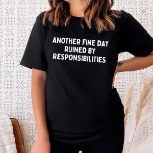 Another Fine Day Ruined T-Shirt maternity dresses promo