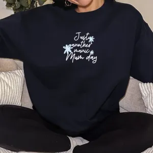 Another Manic Mum Day Women's Sweatshirt postpartum clothes sale