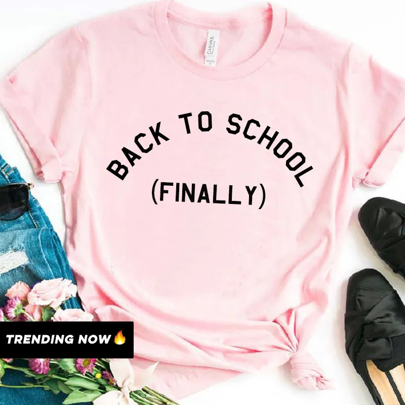 Back To School (Finally) T-Shirt (MRK X)