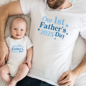 Best Year Ever- Our 1st Father's Day Matching T-Shirt/Bodysuit 2025 - White mens dad clothes online