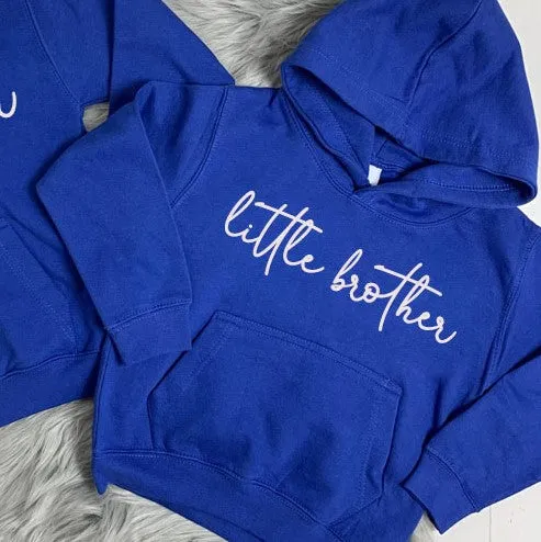 Big Brother/Little Brother Matching Script Hoodies (MRK X)