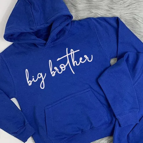 Big Brother/Little Brother Matching Script Hoodies (MRK X)