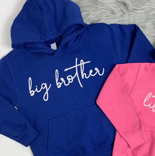 Big Brother/Little Sister Matching Script Hoodies (MRK X)
