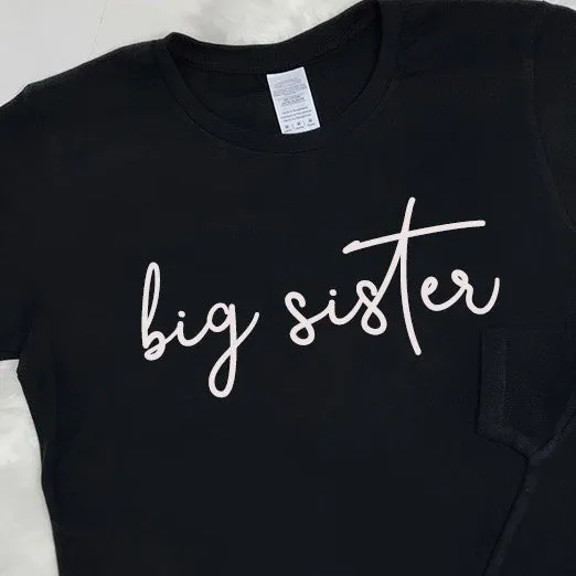Big Sister & Little Brother Black Script T-Shirts (MRK X)