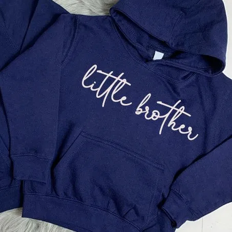 Big Sister/Little Brother Matching Script Hoodies (MRK X)