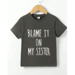 Blame It On My Sister T-Shirt boys outfits online store