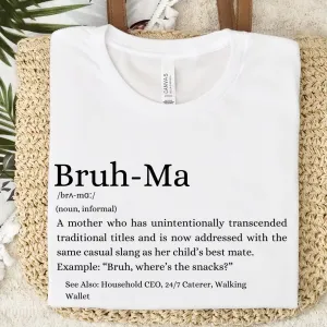Bruh-Ma Definiton T-Shirt pregnancy jeans best price