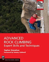 Shop latest Buy Newest Mountaineers Books Advanced Rock Climbing For Cheap Sale,Hot Seller , 100% authentic and 100% quality guarantee.