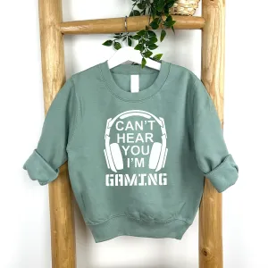 Can't Hear You I'm Gaming Kids Sweatshirt girls skirts clearance