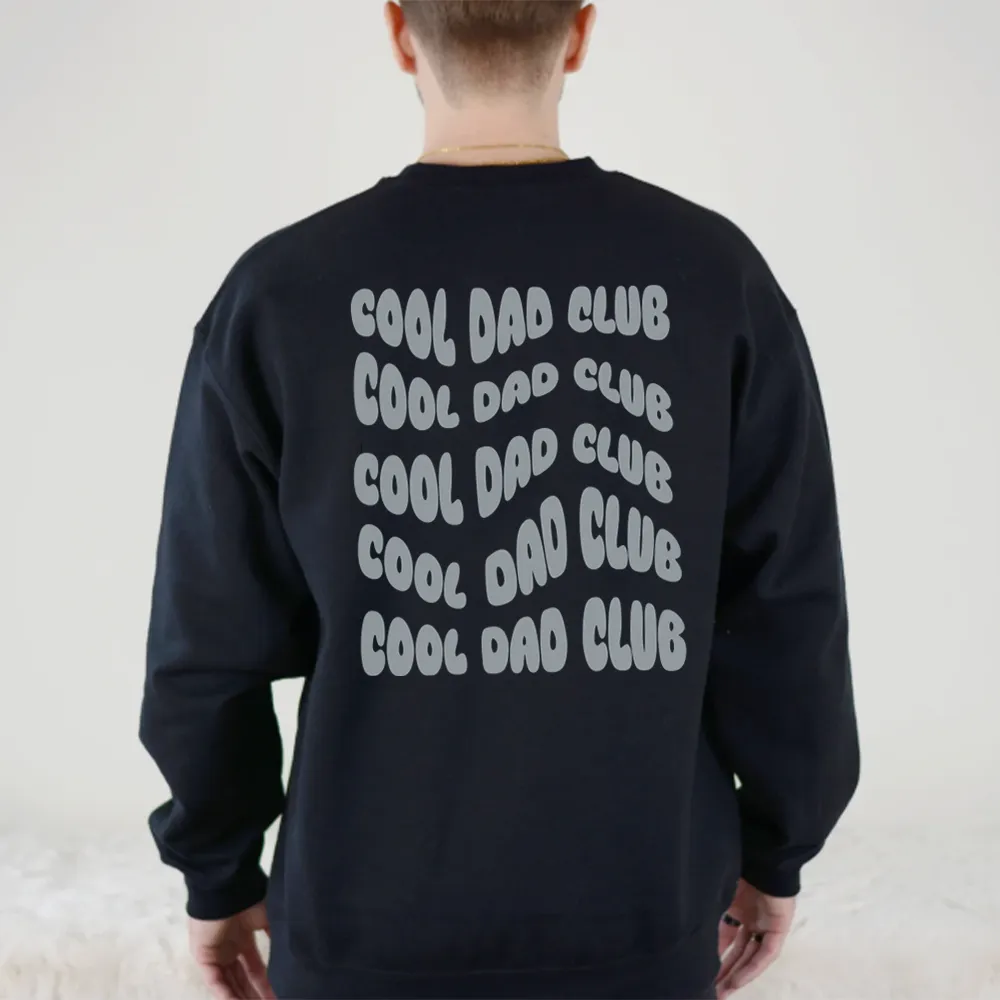 Cool Dad Club Front & Back Graphic Sweatshirt