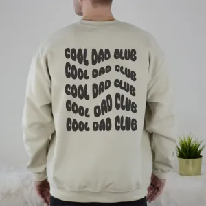 Cool Dad Club Front & Back Graphic Sweatshirt dad hats promo code