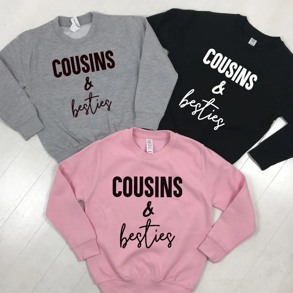 Cousins & Besties Matching Sweatshirts