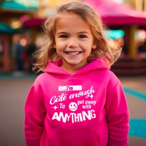 Cute Enough To Get Away With Anything Hoodie girls jeans best deals