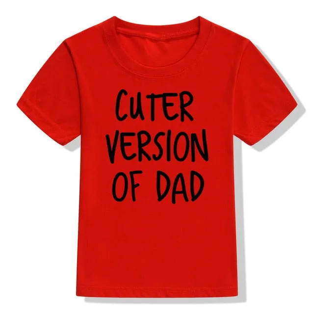 Cuter Version Of Dad T-Shirt (MRK X) girls pajamas promo