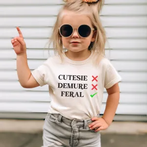 Cutesie, Demure, Feral T-Shirt girls pajamas promo