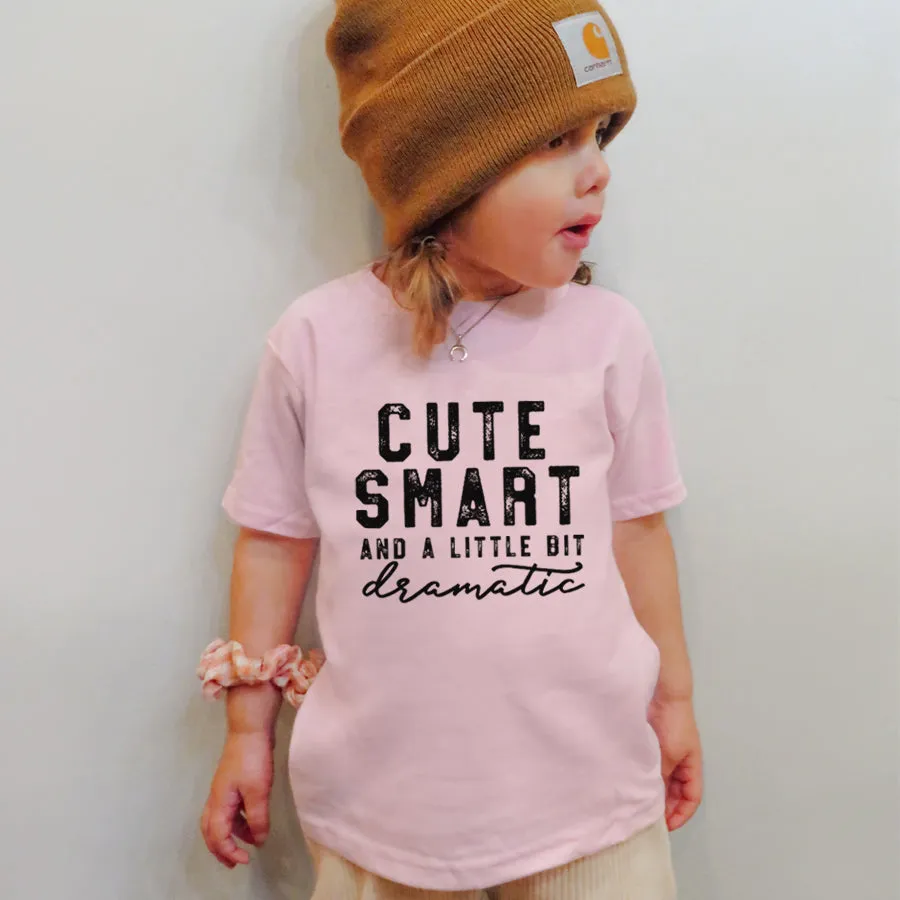 Cute/Smart/Dramatic Kids T-Shirt
