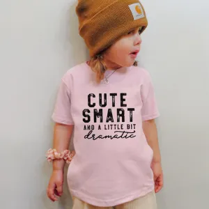 Cute/Smart/Dramatic Kids T-Shirt girls pajamas promo