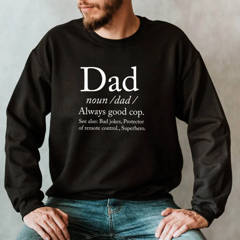 Dad Definition Sweatshirt dad jeans best price
