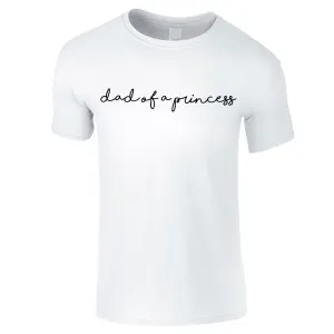 Dad Of A Princess T-Shirt (MRK X) dad hats promo code