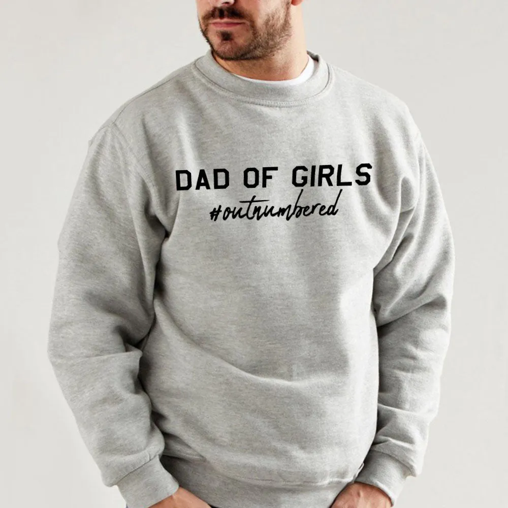 Dad Of Girls Outnumbered Sweatshirt (MRK X) dads clothes cheap