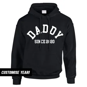 Daddy Since Hoodie (MRK X) dad jeans best price