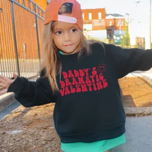Daddy's Dramatic Valentine Kids Sweatshirt girls skirts clearance