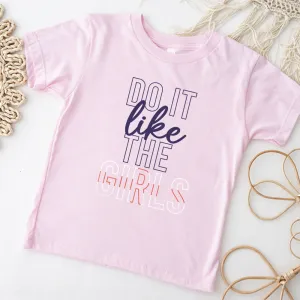 Do It Like The Girls Kids Euro T-shirt girls pajamas promo