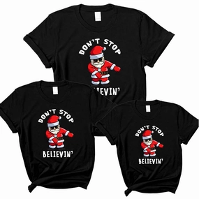 Don't Stop Believing Family Matching T-Shirts- Black mens dad clothes online