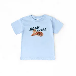 Easy There Tiger Kids T-Shirt girls pajamas promo