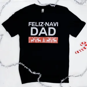 Feliz Navi-Dad T-Shirt mens dad clothes online