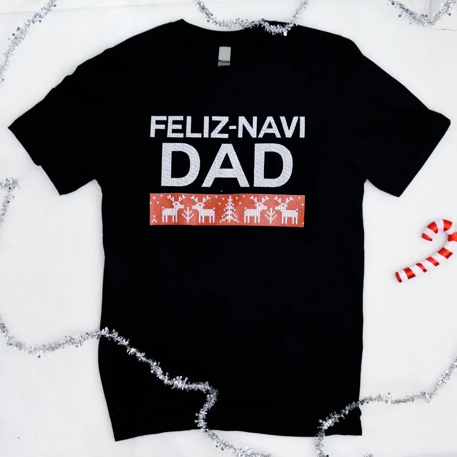Feliz Navi-Dad T-Shirt mens dad clothes online