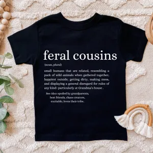 Feral Cousins Definition Kids Tee girls pajamas promo