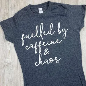 Fuelled by Caffeine & Chaos Tee (MRK X) mum blouses clearance