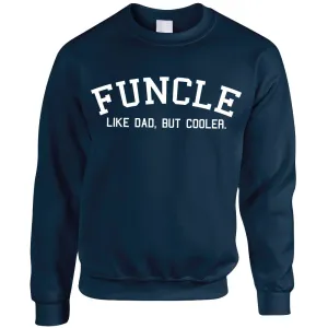 Funcle Uncle Sweatshirts (MRK X) Grandparent Clothing - senior fashion cheap
