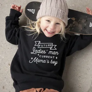 Future Ladies Man Current Mama's Boy Sweatshirt boys fashion clearance