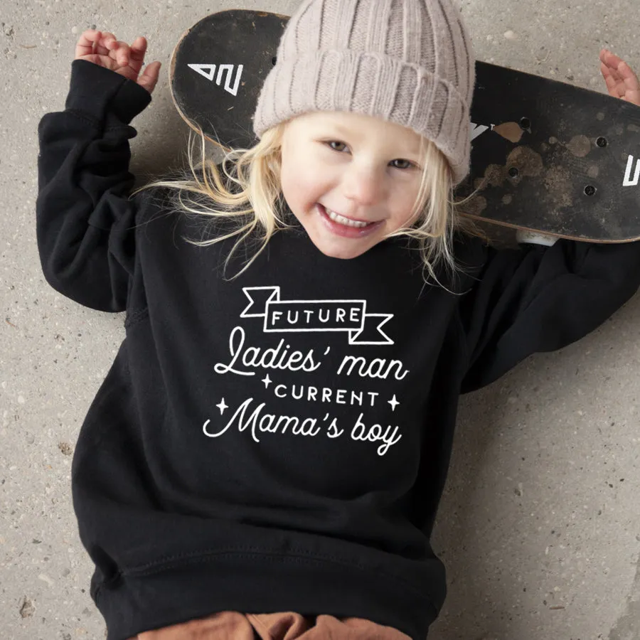 Future Ladies Man Current Mama's Boy Sweatshirt boys fashion clearance