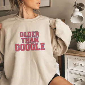 Generation: Mum - Older Than Google Women's Sweatshirt postpartum clothes sale