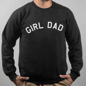 Girl Dad College Sweatshirt dads clothes cheap