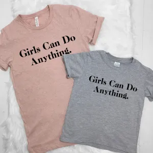 Girls Can Do Anything Matching Tees (MRK X) nursing tops best deals