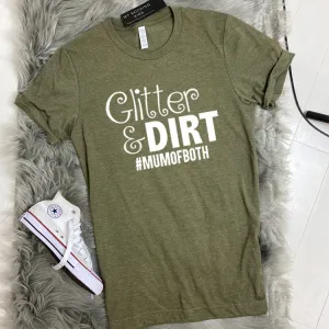 Glitter and Dirt Mum Of Both T-Shirt (MRK X) mum jeans promo