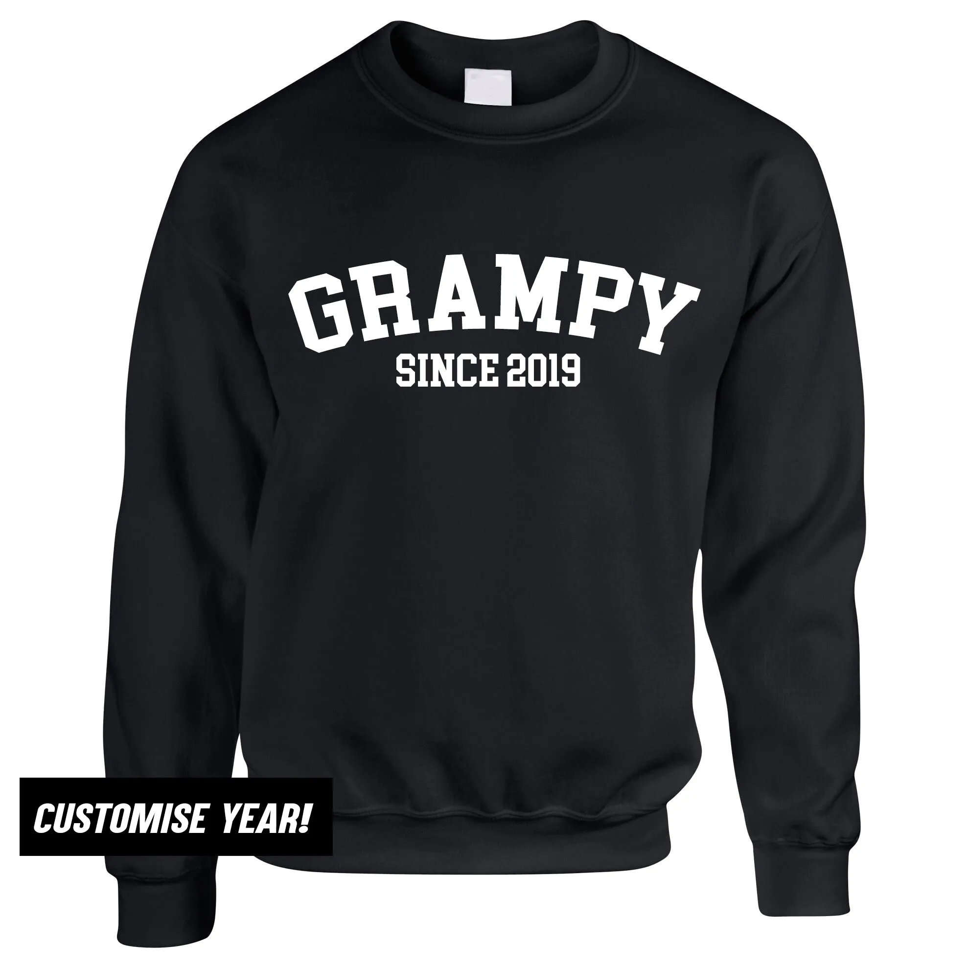 Grampy Since Sweatshirts (MRK X)