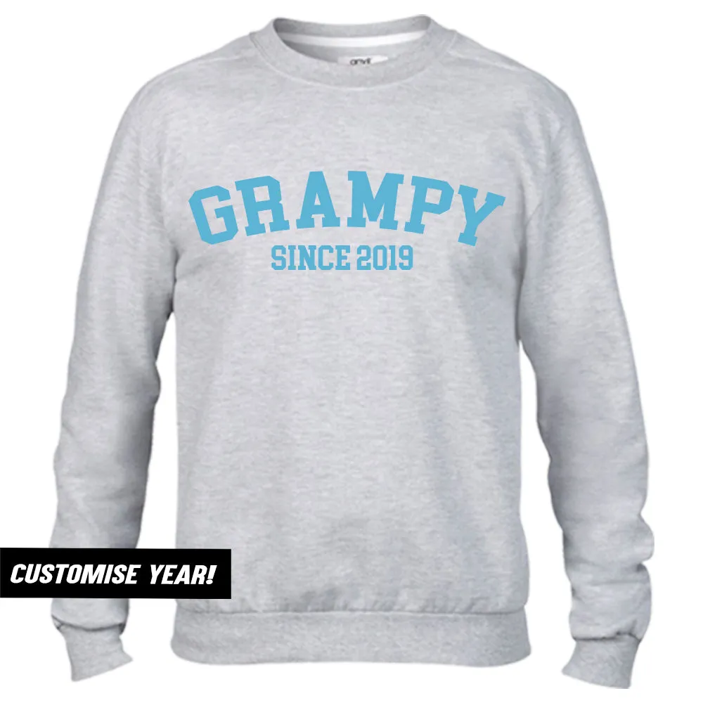 Grampy Since Sweatshirts (MRK X)